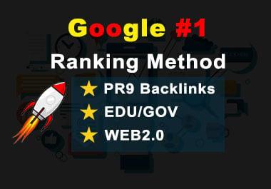 Real Google ranking method with us 50 Pr9, 20 EDU/GOV and WEB2.0 White hat SEO Backlinks