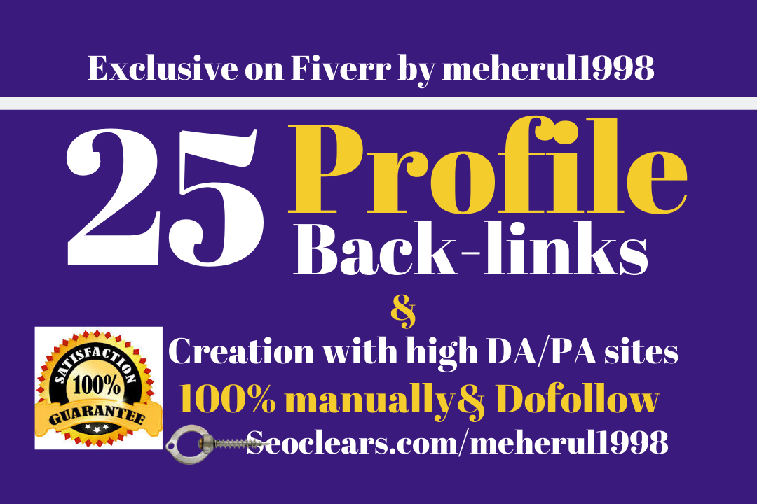 I will create profile backlinks in 25 High DA PA TF CF Sites