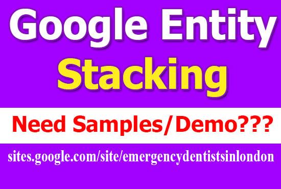 Advance Google Entity Stacking- Get Most Effective Google Properties SEO Authority Backlinks