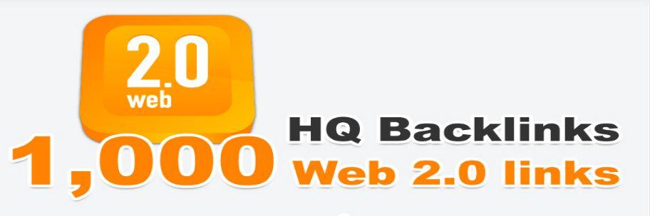 Get 1,000 web 2.0 High Quality backlinks