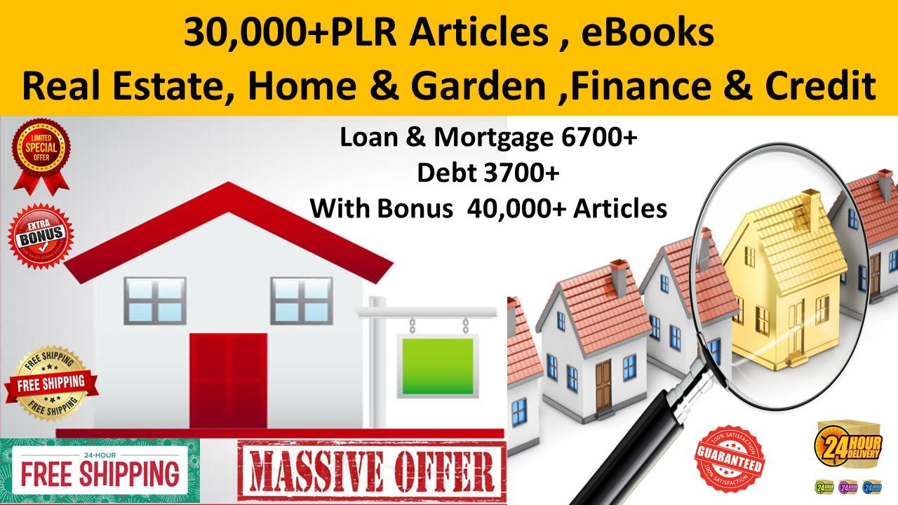 30,000 plr articles real estate,home, garden,loan bonus	
