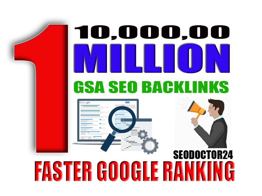 I will create 10,000,00 gsa ser backlinks for faster google ranking