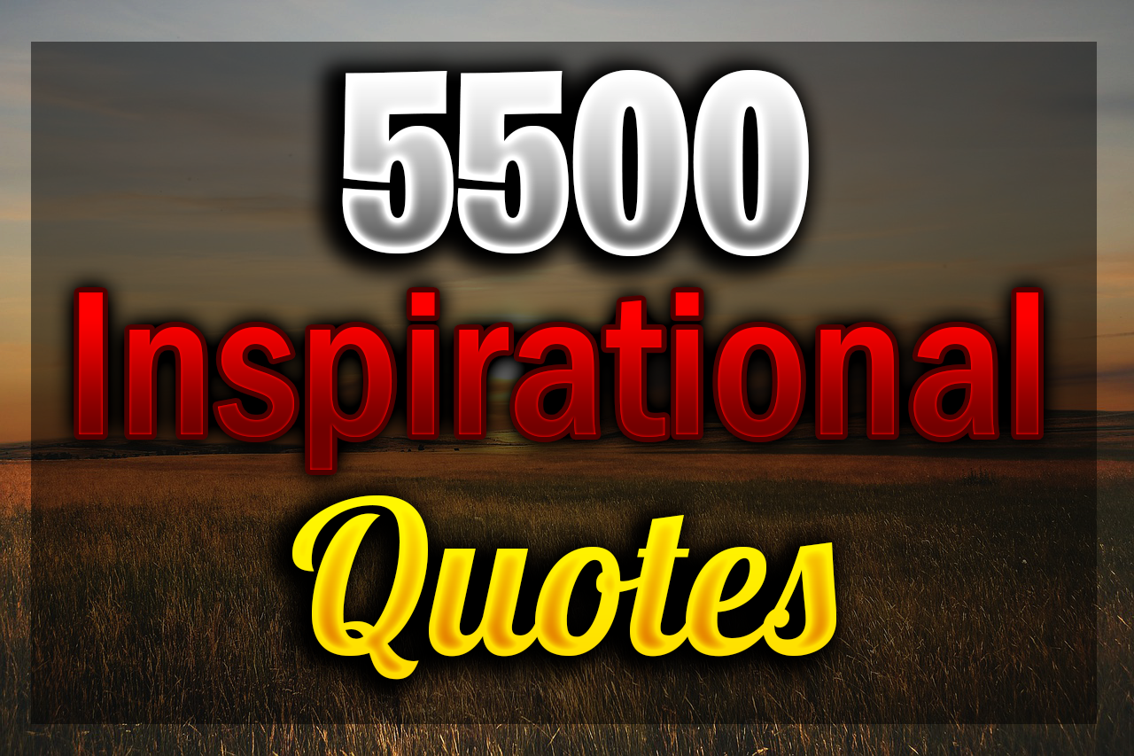 5500 Inspirational Quotes with Faster Delivery