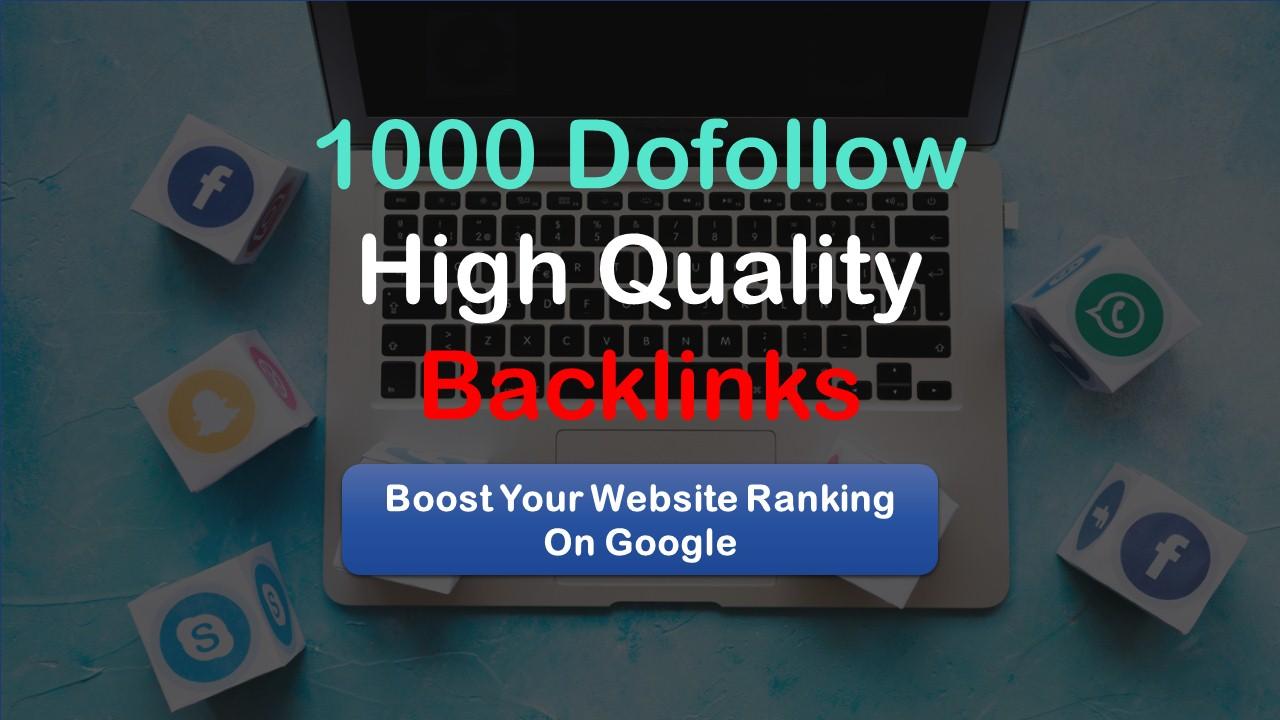 build high quality 1000 dofollow SEO backlinks
