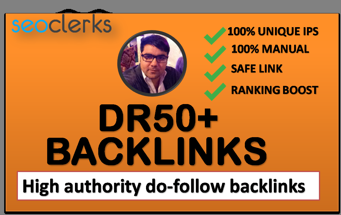 I will make high quality da 50 plus dofollow SEO backlinks
