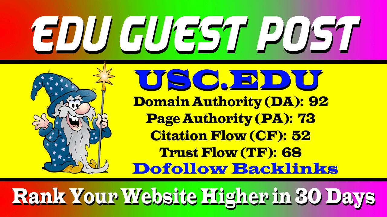 Publish a Guest post on USC EDU DA91 Blog Dof0llow Link