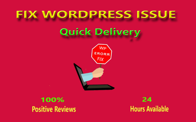 fix any kinds of wordpress issue, errors professionally (1 error)