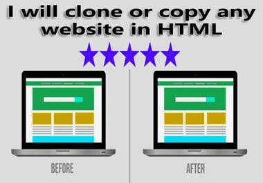 i will clone or copy any website in HTML