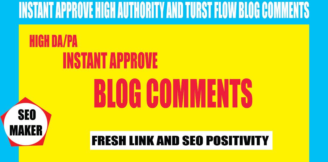151 Instant Approve High Authority And Trust Flow Blog Comments Rank 1st 2021