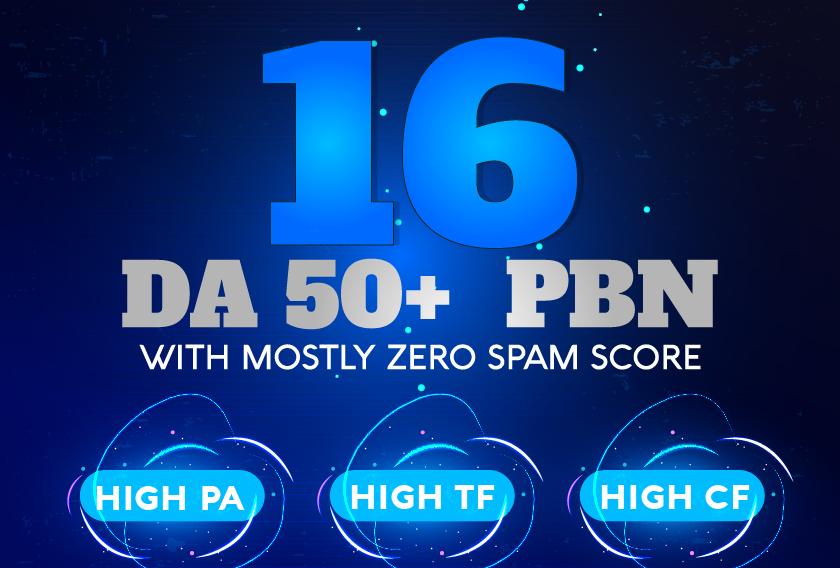 I will 16 High DA 50+ PBN Backlinks 