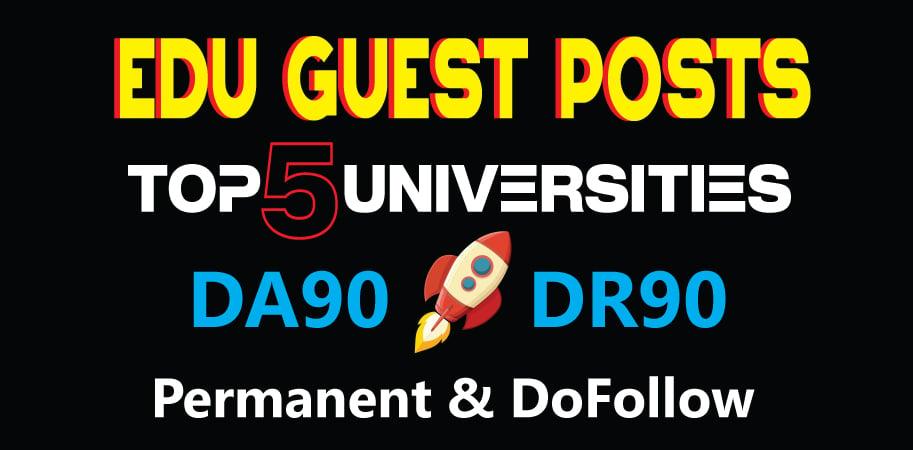 DA90 Edu Guest Posts on TOP 5 Universities - DoFollow Links