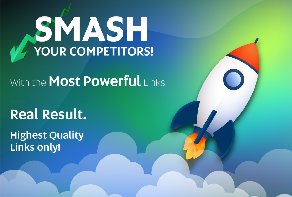 Smash your Competitors With the MOST Powerful LINKS With High DA