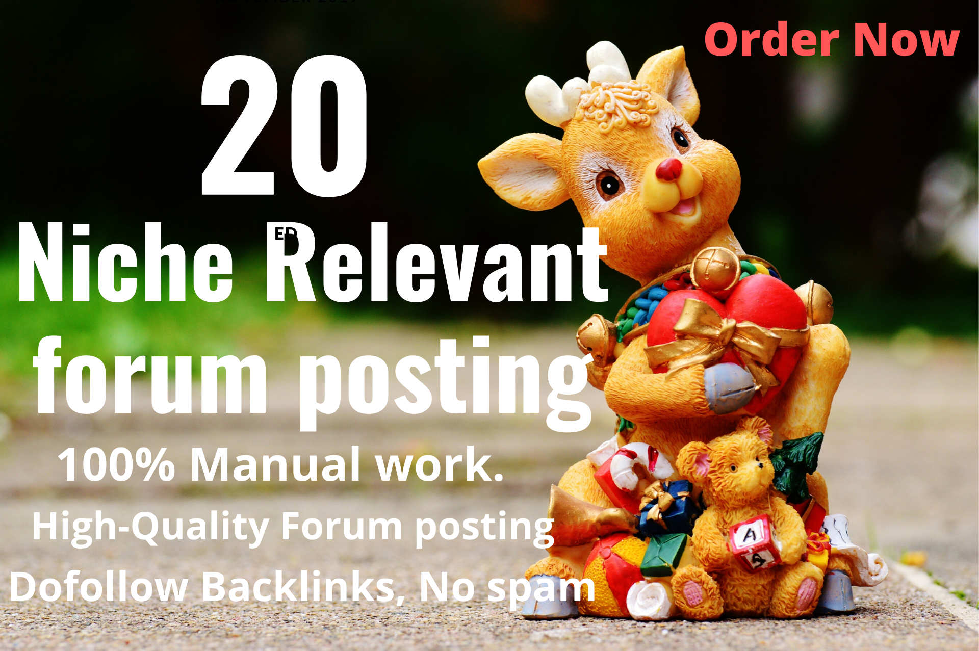 give you niche relevant 20 forum posting.