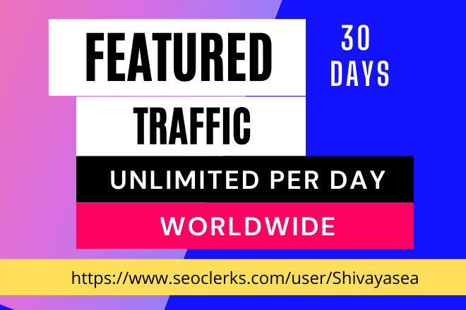 Organic niche targeted real featured traffic service from worldwide