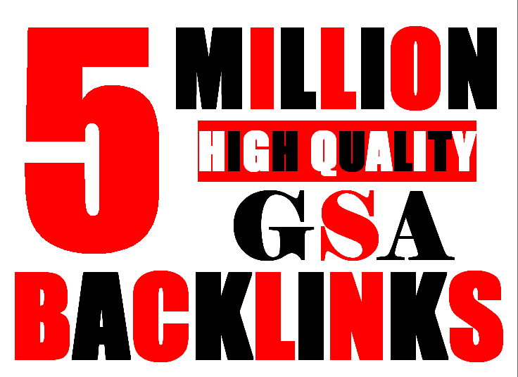 5M verified GSA High-Quality & Powerful SEO Backlink for websites,videos to achieve your goal 