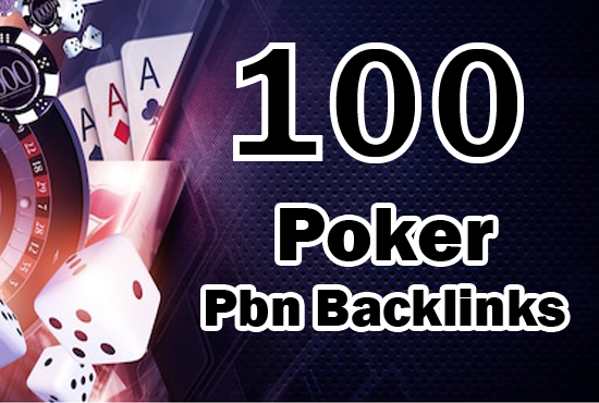 Unique 100 poker/casino/gambeling etc Sites DA 40+ PA 35+ PR 5+ Web 2.0 100 PBN