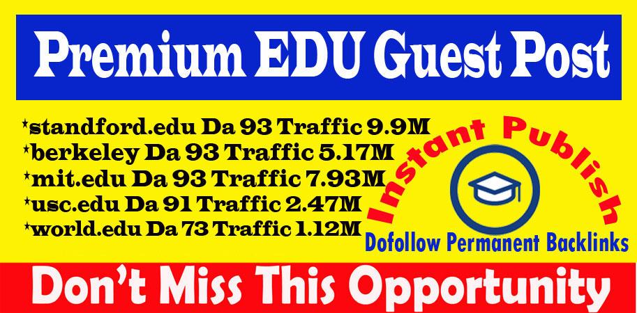 Publish 5 Dofollow Edu Guest Posts on High DA93+ Sites 