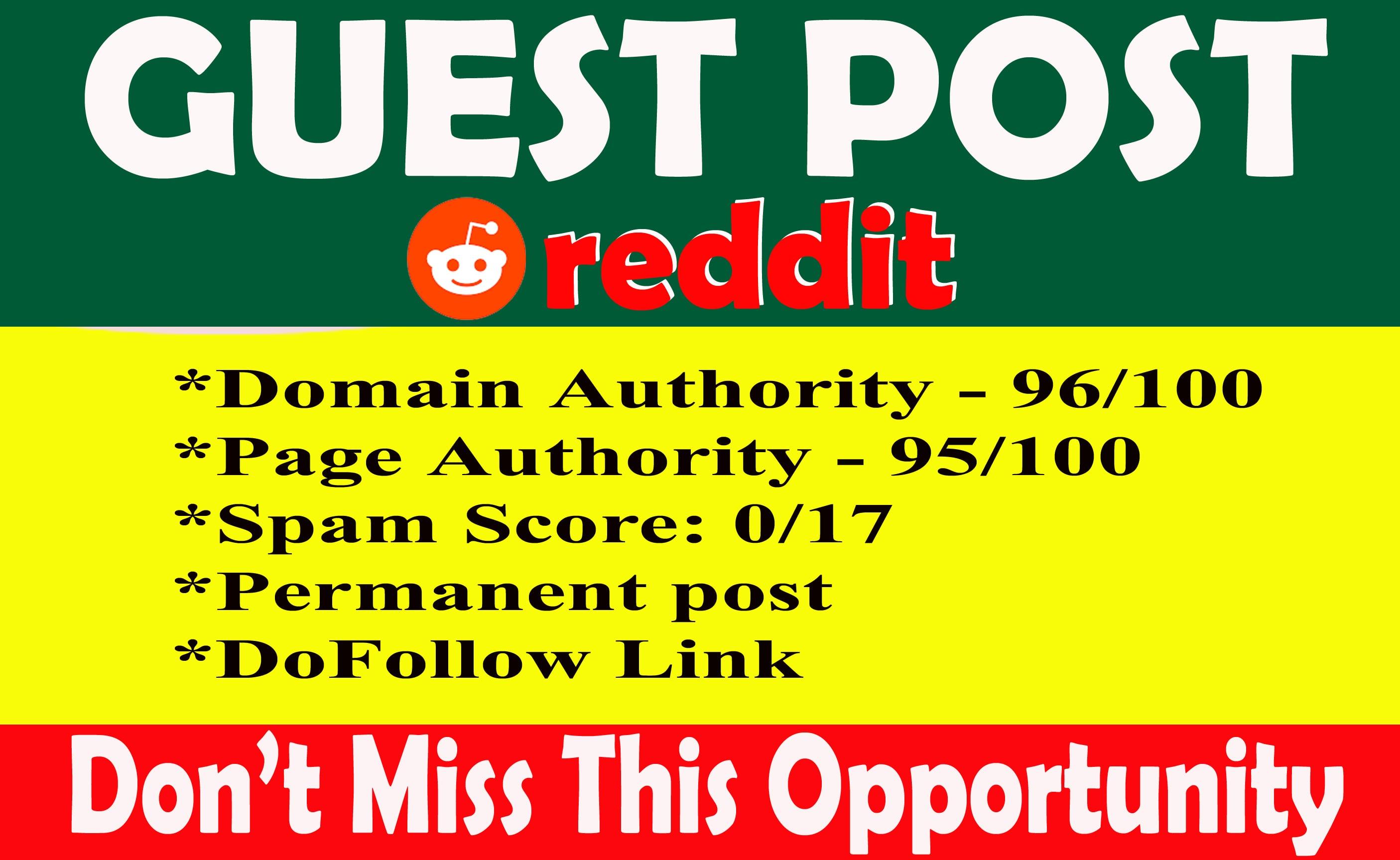 Write and publish guest post Reddit. com DA-99, PA-96 with permanent strong backlinks
