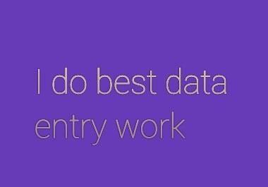 I do best data entry work in short time
