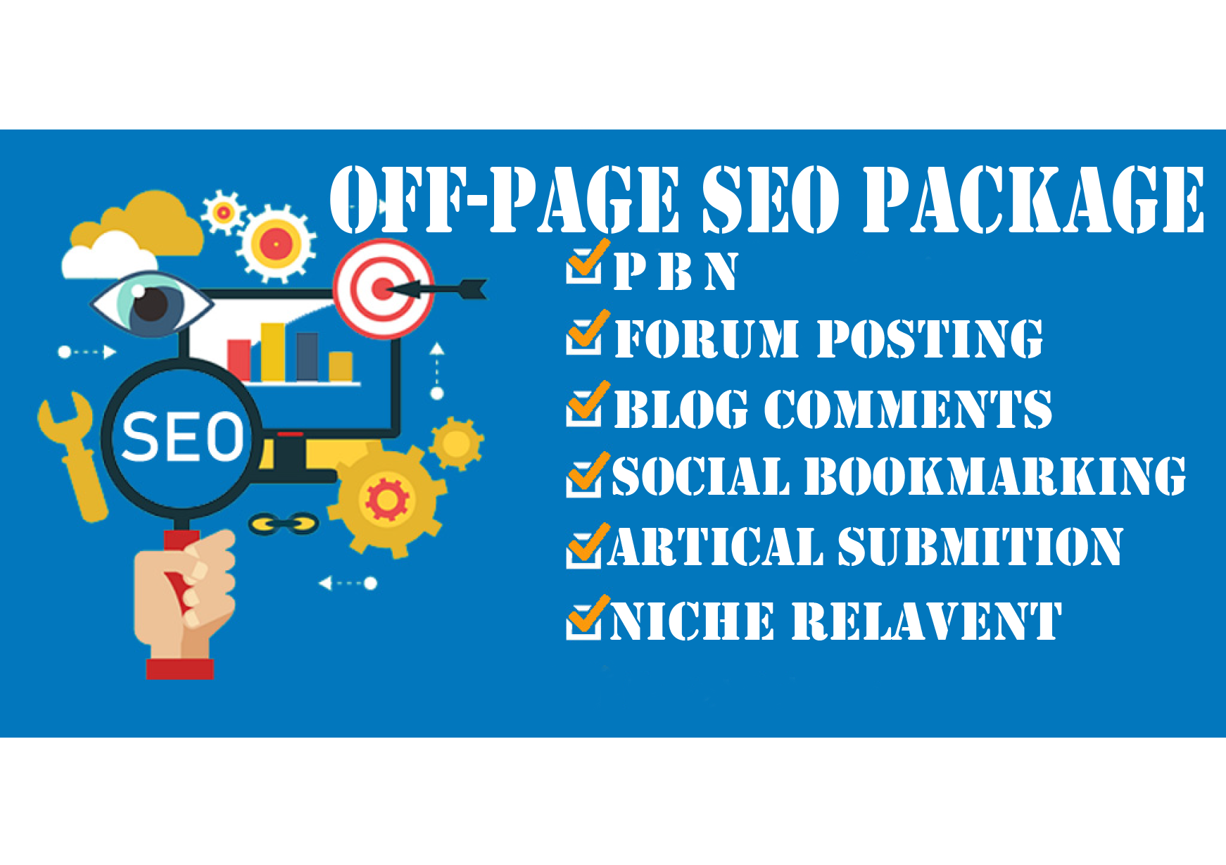 I Will Create Best Quality Off Page Seo Package