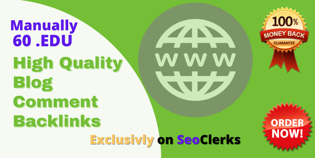 I will provide Permanent 60 EDU Backlinks - high quality and natural link building 