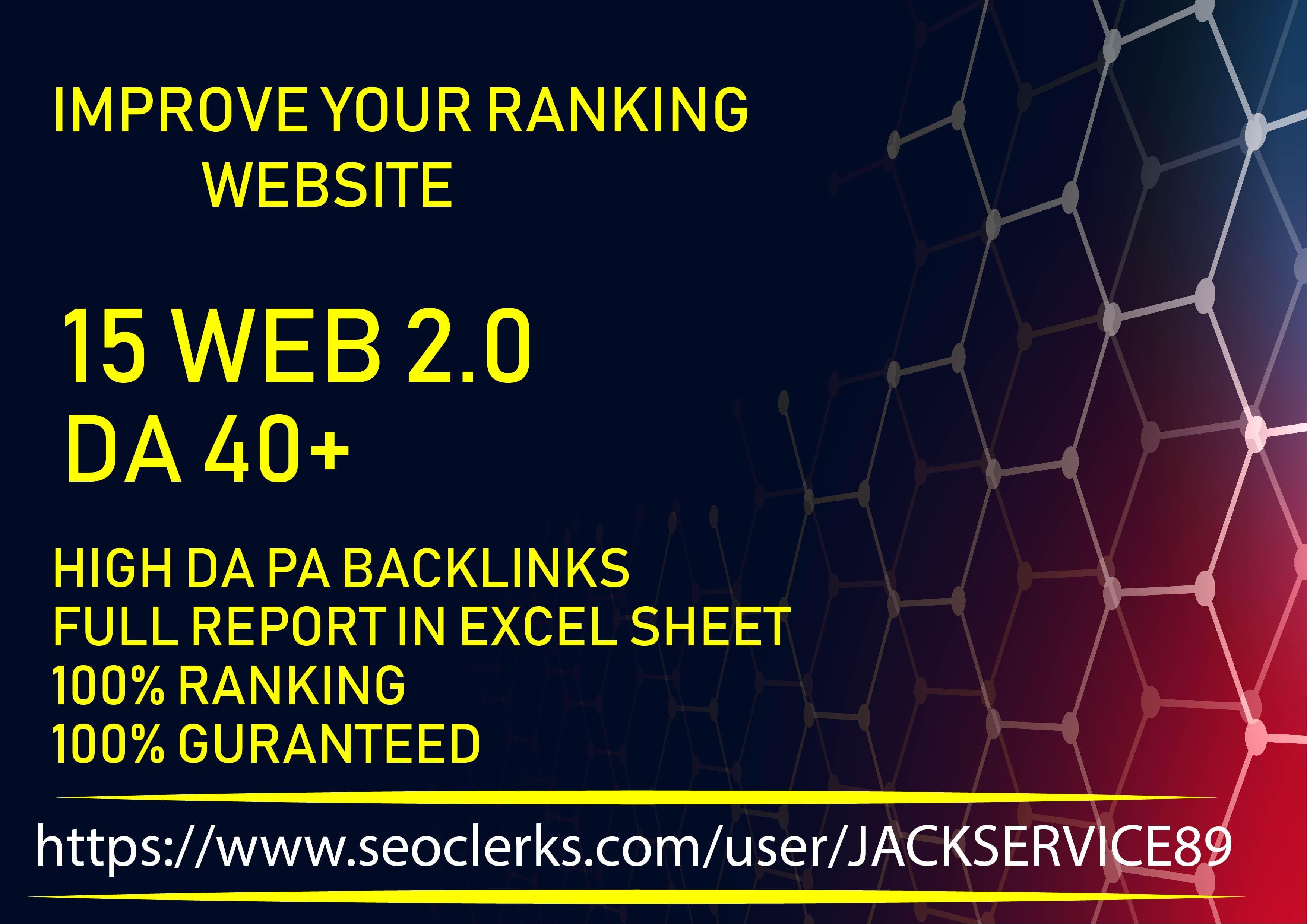 I will provide 15 web 2 0 backlinks da 40 plus