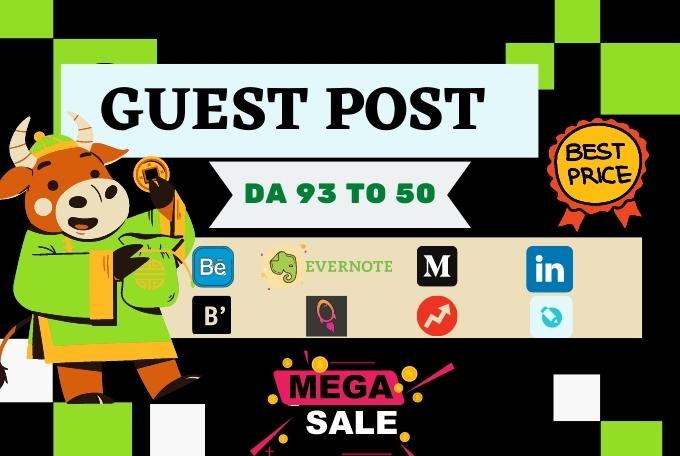 Get 10 High quality Guest Blog Posts, write and publish on high DA-90+ sites