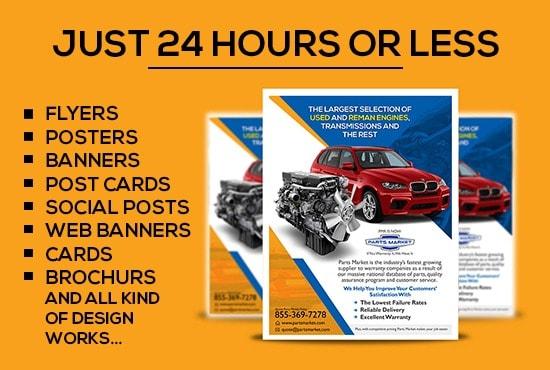 I will design flyers, web banner, social posts just 24 hours or less
