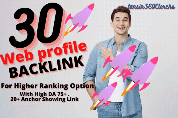 Create 30 High Quality Boost Ranking Backlink For Top Ranking