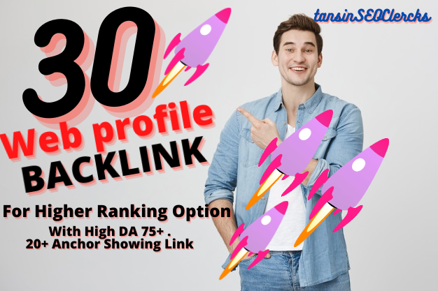Create 30 High Quality Boost Ranking Backlink For Top Ranking