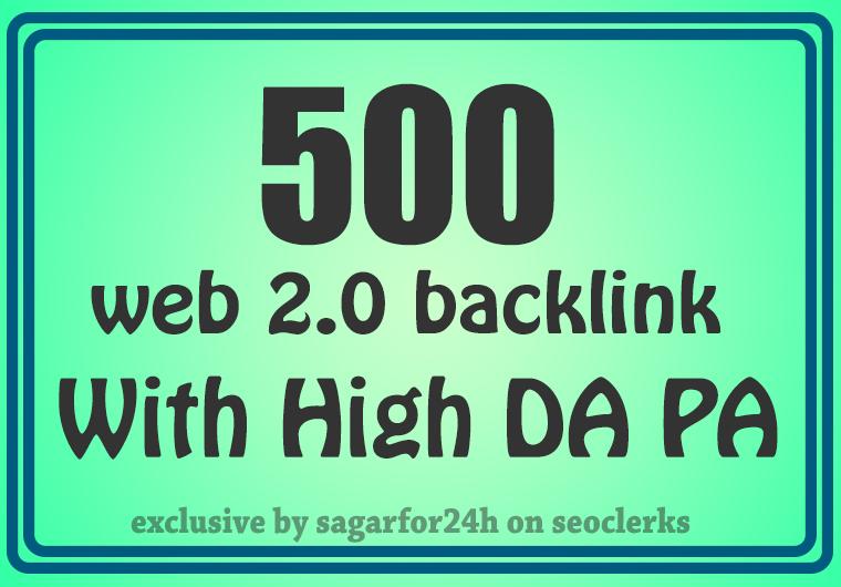 Premium 500 Web 2.0 Backlink with Permanent Dofollow and High DA PA 