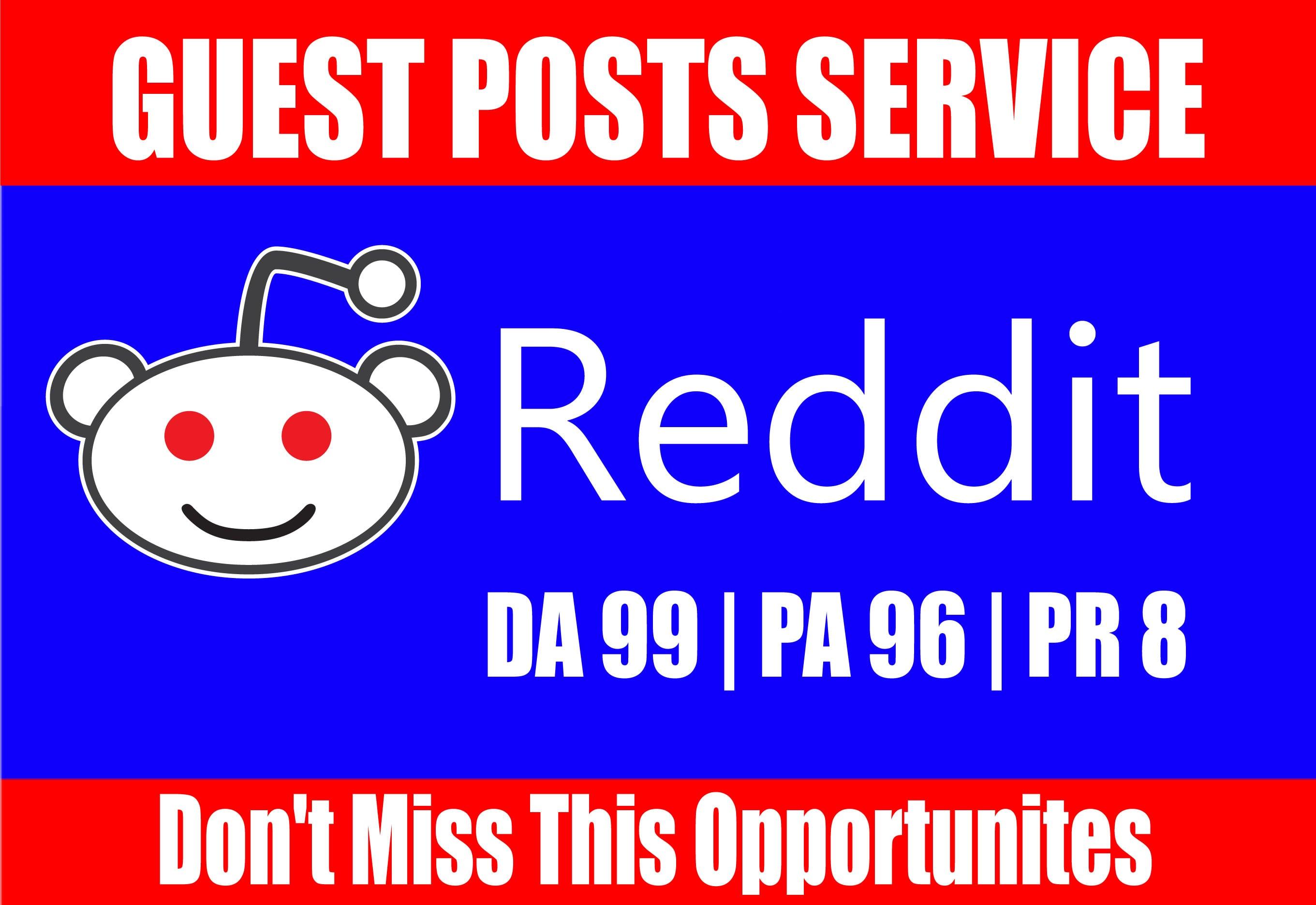 Write and Publish A Guest Blog Post On Reddit DA 99 