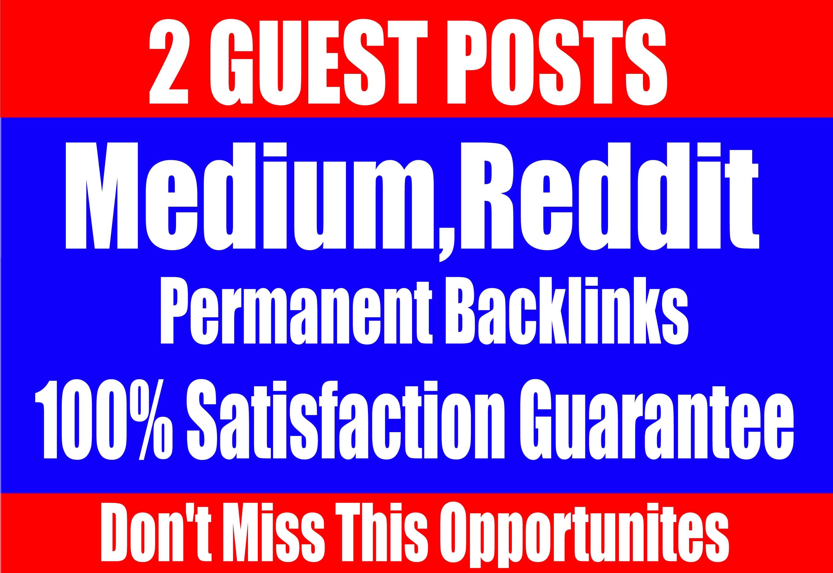  Publish 2 Guest Posts on, Medium, Reddit, - High TF CF