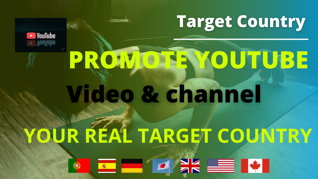 YouTube video promotion in target country via marketing