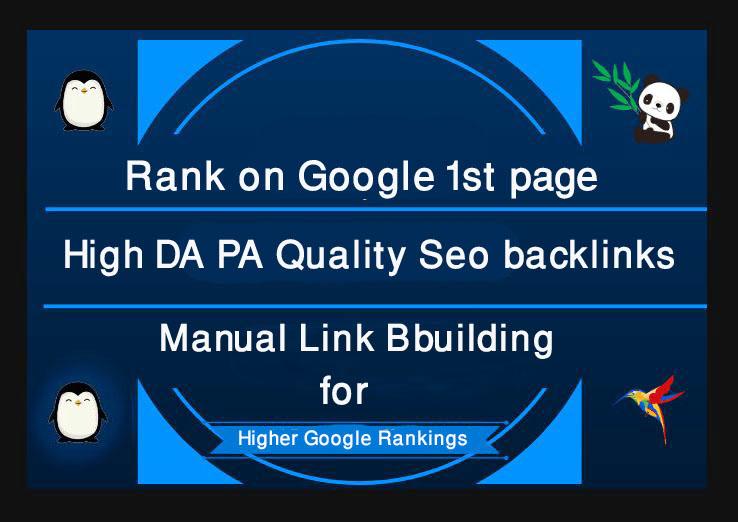Rank on Google 1st page, 100 High DA PA Quality Seo backlinks Manual Link Bbuilding