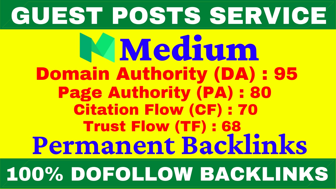 I Will Write And Publish A Guest Post On Medium DA 95, PA 80 With Permanent Backlinks