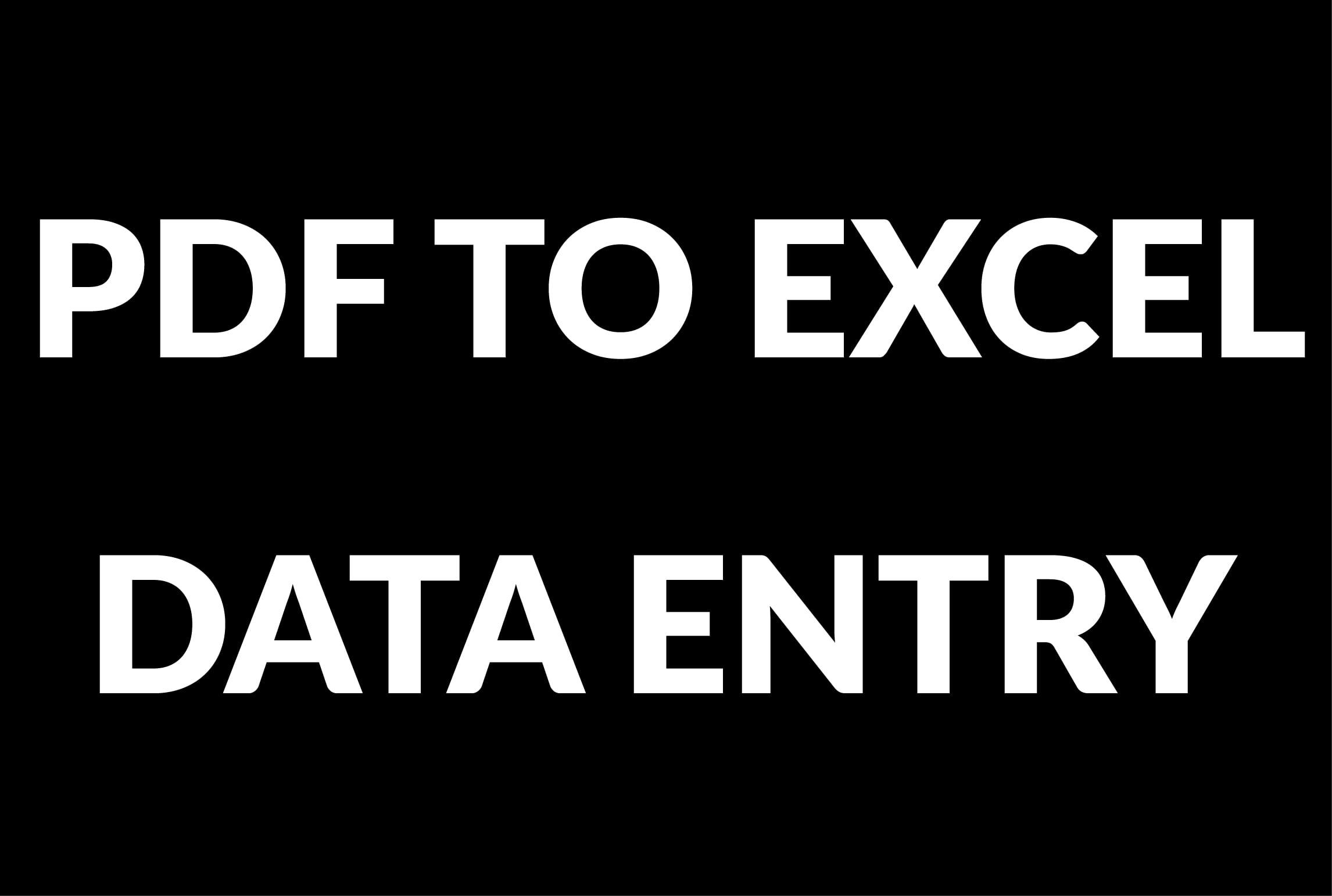 I will do data entry, web search, pdf to excel