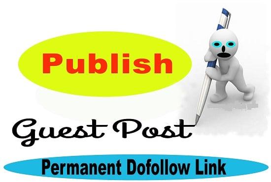 write and publish guest on high DA50+ Dofollow backlinks