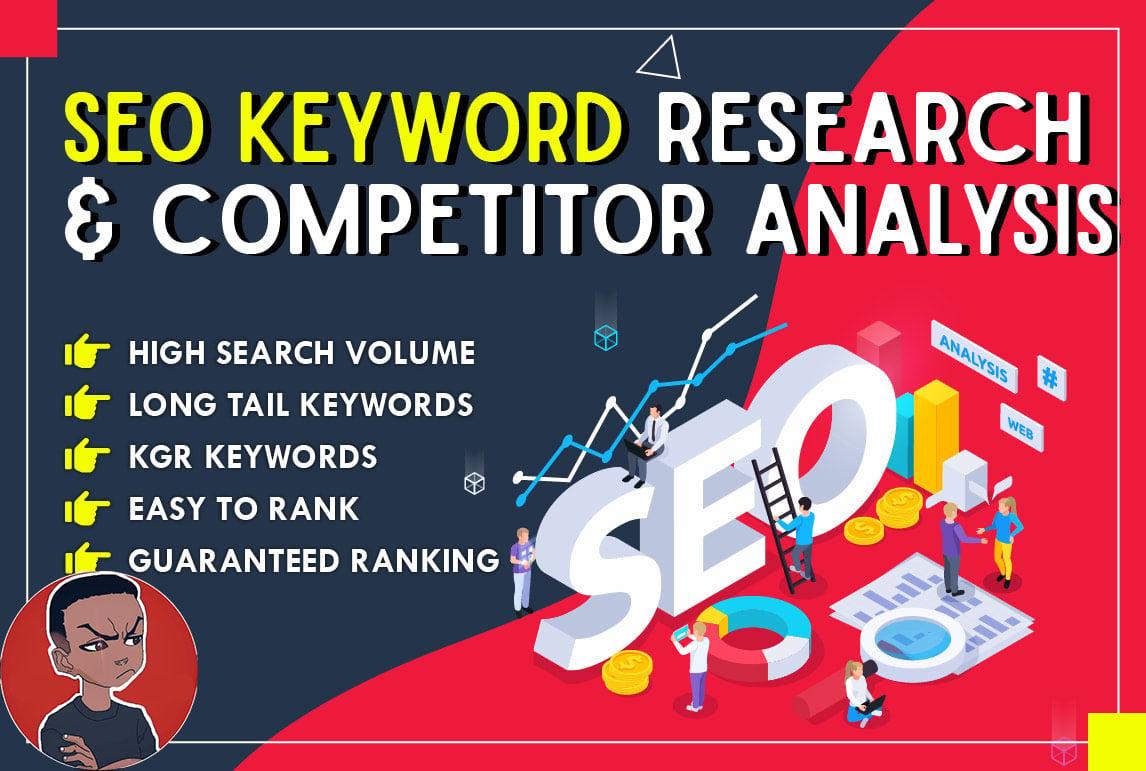  Do Best SEO keyword research and competitor analysis High Quality