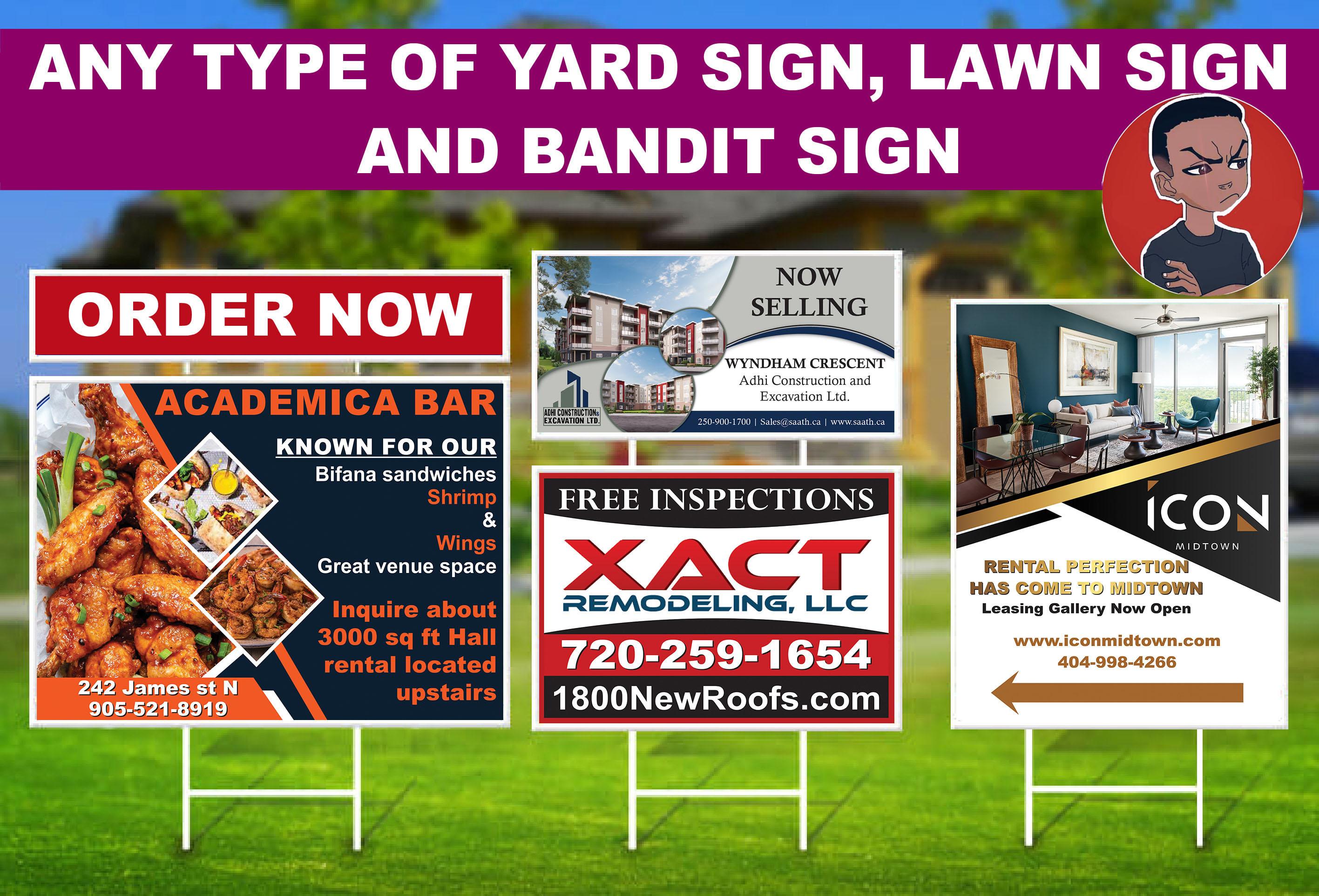 I will Professional design yard sign, billboard, outdoor banner and signage