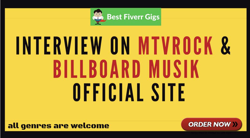 Get a interview on mtvrock or billboard 