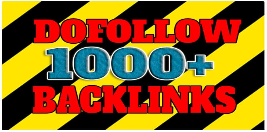 I will Give You 1000 Do Follow Backlinks High Quality Work