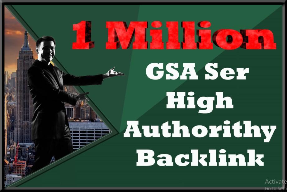 1 Million GSA Ser High Authorithy Blacklink For Unltimate Seo