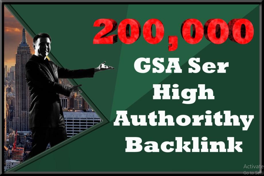 200,000 GSA SER High Authorithy Backlinks For Increase Link Juice