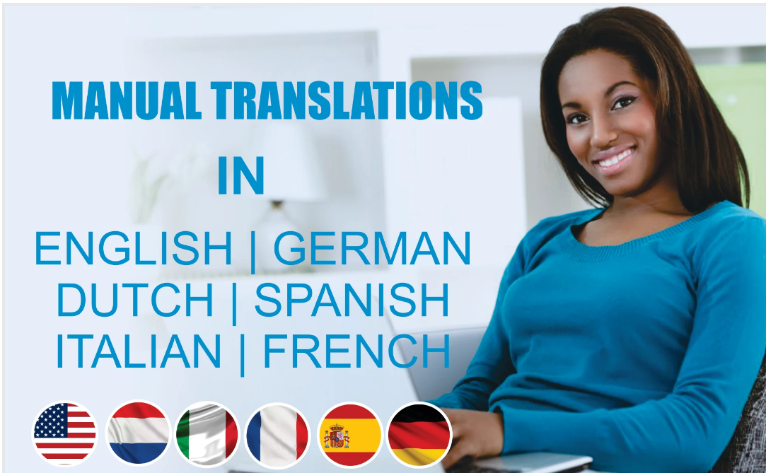 I will translate from Spanish or Italian to perfect English