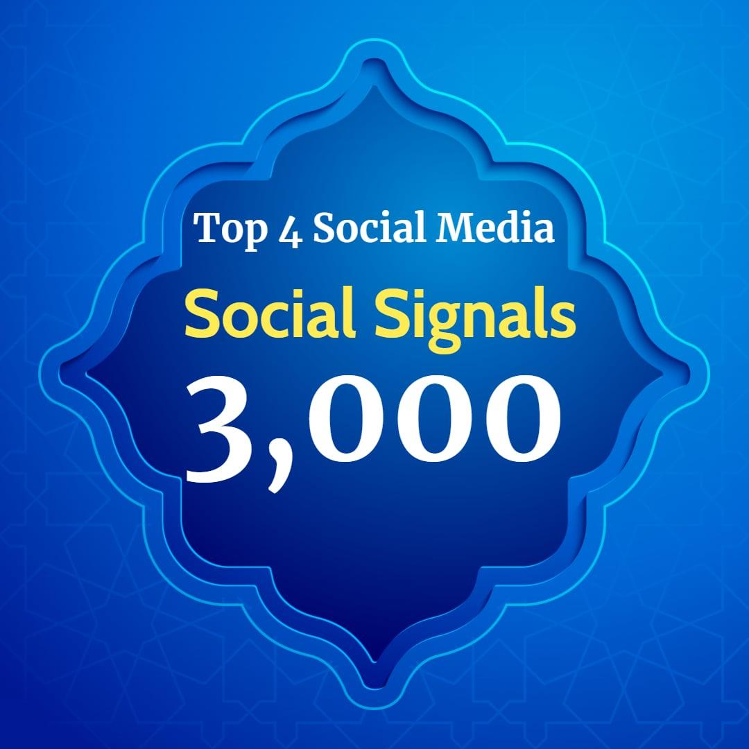 Super power 3,000 Social Signals for Top 4 Social Media Sites 