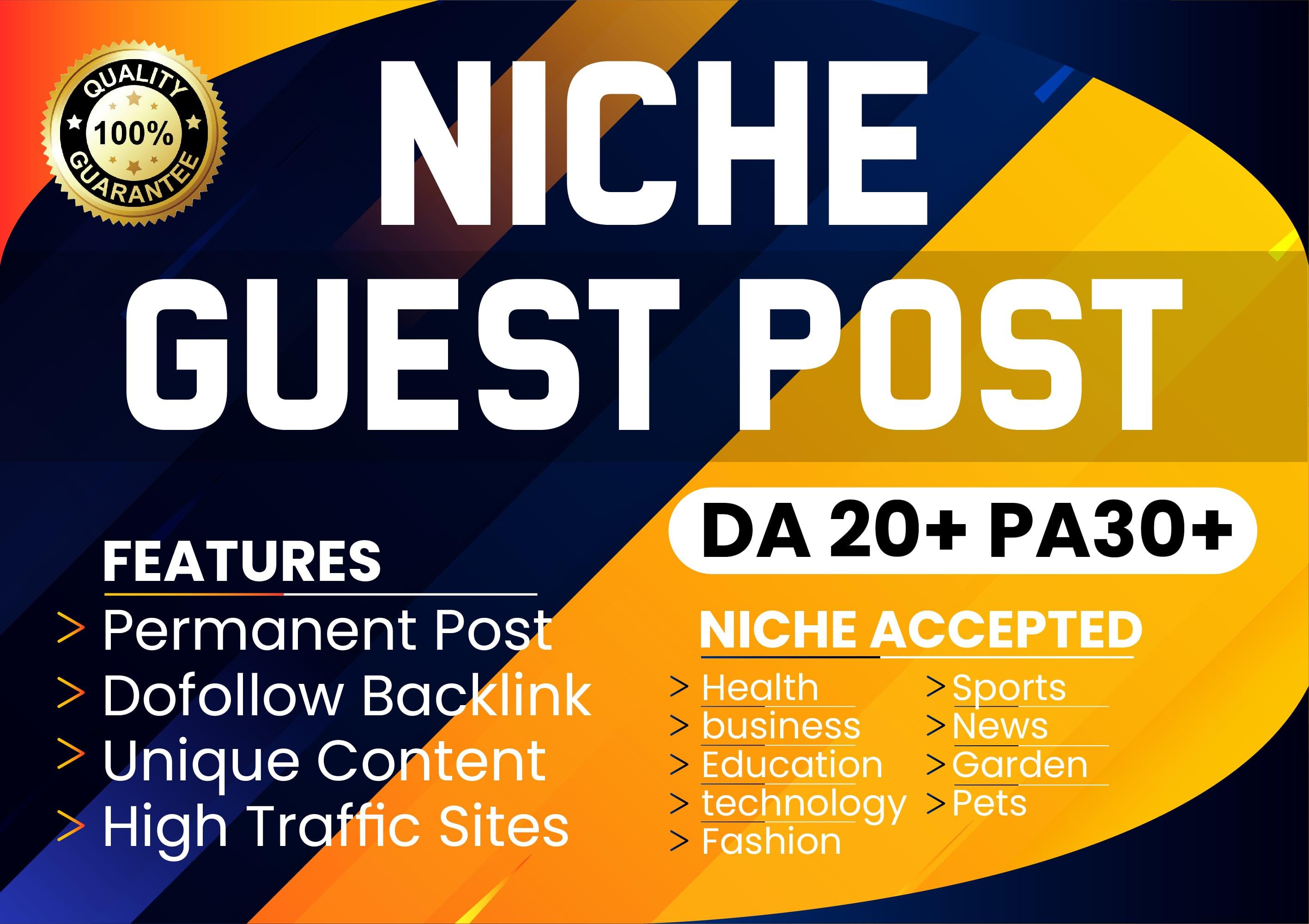  I will Publish Niche Guest Post On High DA PA Real Sites
