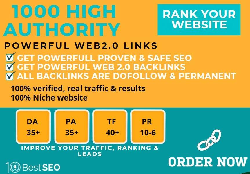 1000+web2.0 Backlink in your website homepage with HIGH DA/PA with unique websites