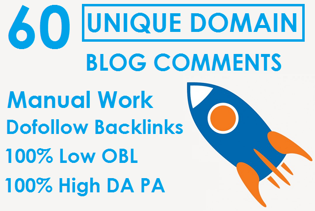 I will 60 Unique Domain Blog Comments Dofollow Backlinks
