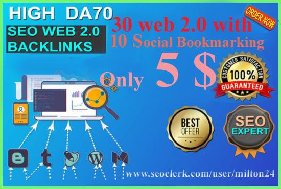 I will create 30 HQ web 2 0 SEO Backlinks with 10 social backlinks Free